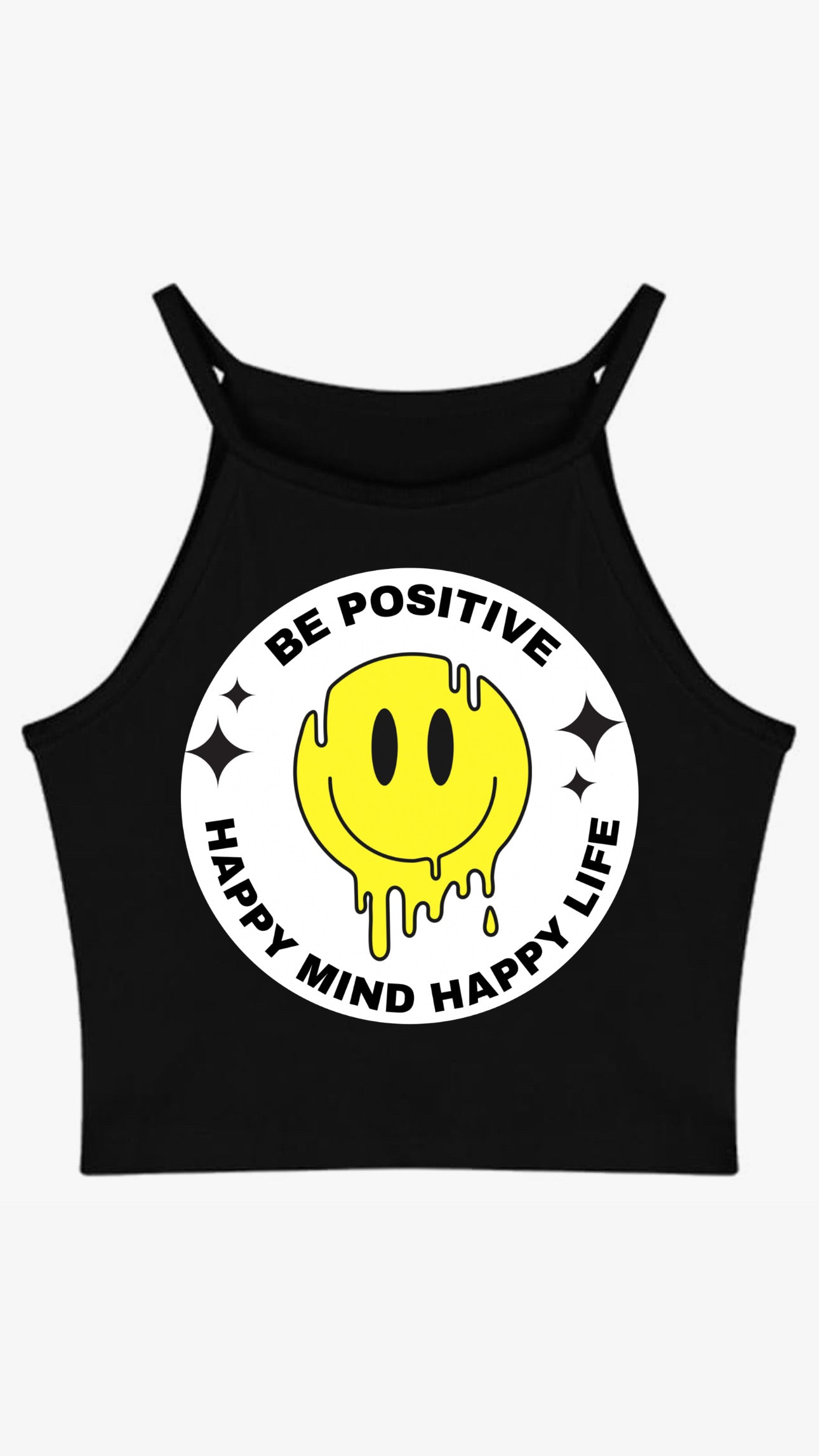 Be Positive, SMILE! Halter Top